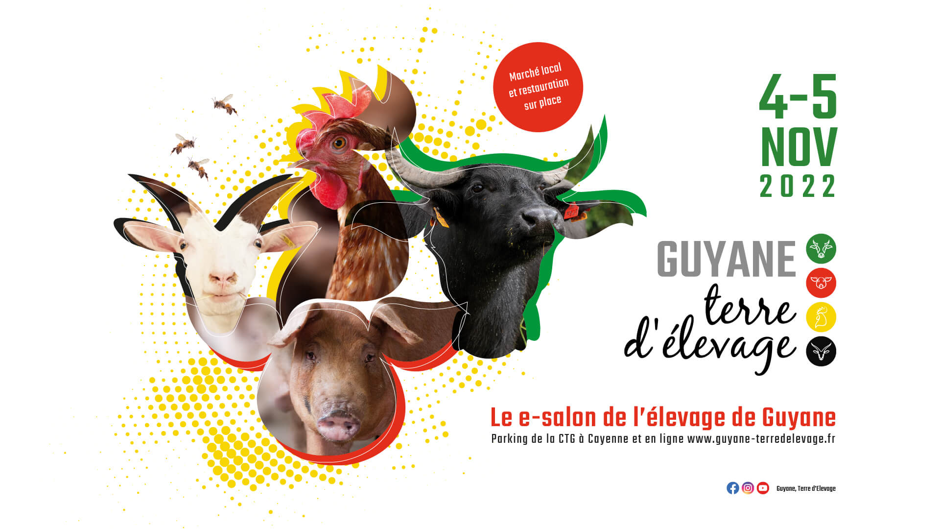 « Guyane, Terre d’élevage » 2ème édition Le mot du Président